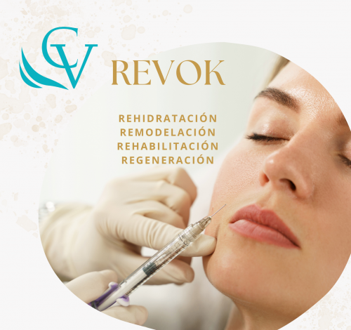REVOK- Remodelación- Rehidratación-Regeneración- Revitalización